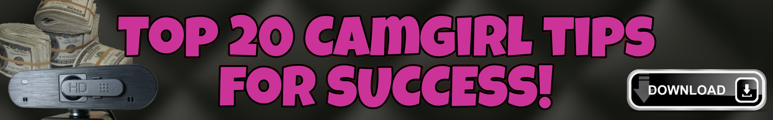 The Top 20 Camgirl Tips For Success